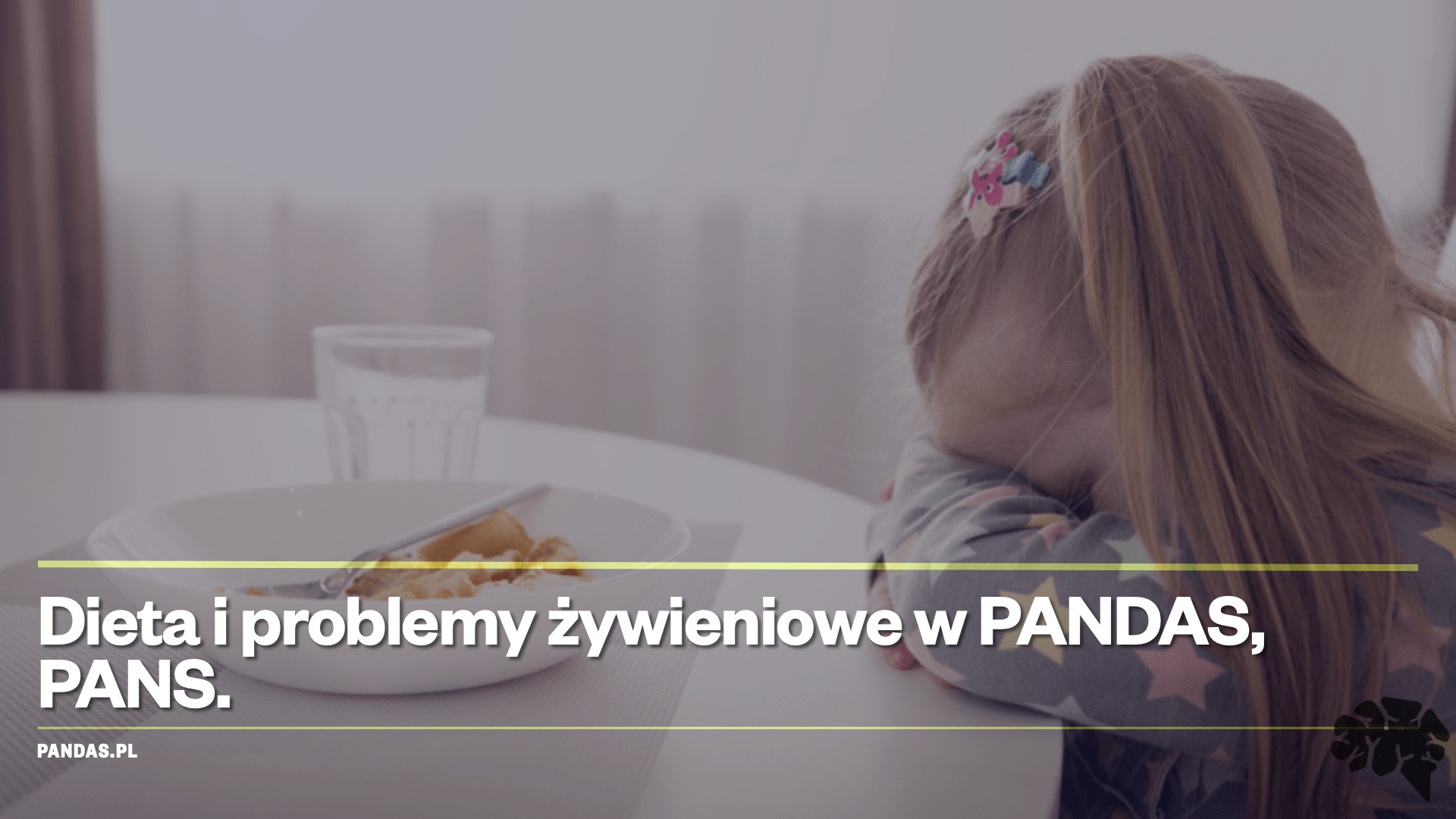 Dieta i problemy żywieniowe w PANS, PANDAS