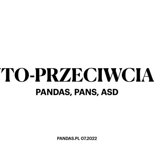 Autoprzeciwciała u dzieci z AUTYZMEM, PANS, PANDAS