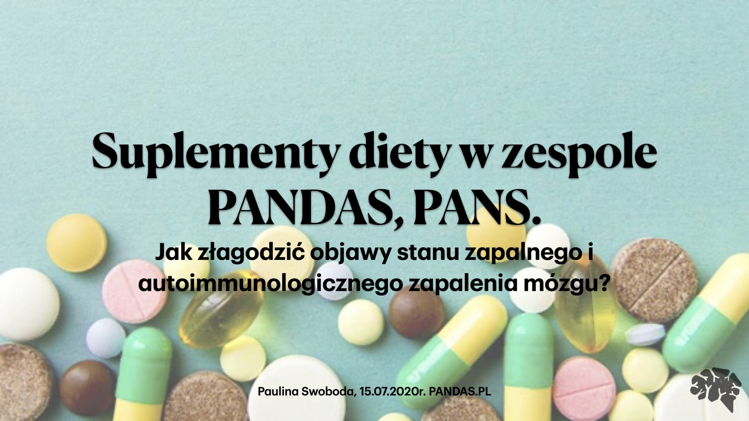 Suplementy diety w zespole PANS, PANDAS