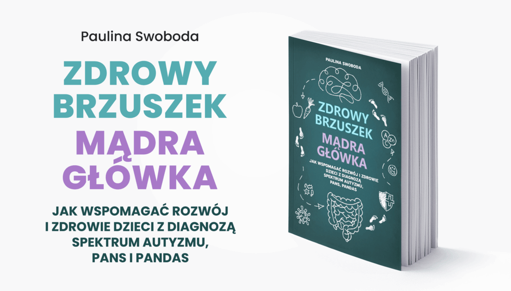 Zdrowy brzuszek. Mądra główka