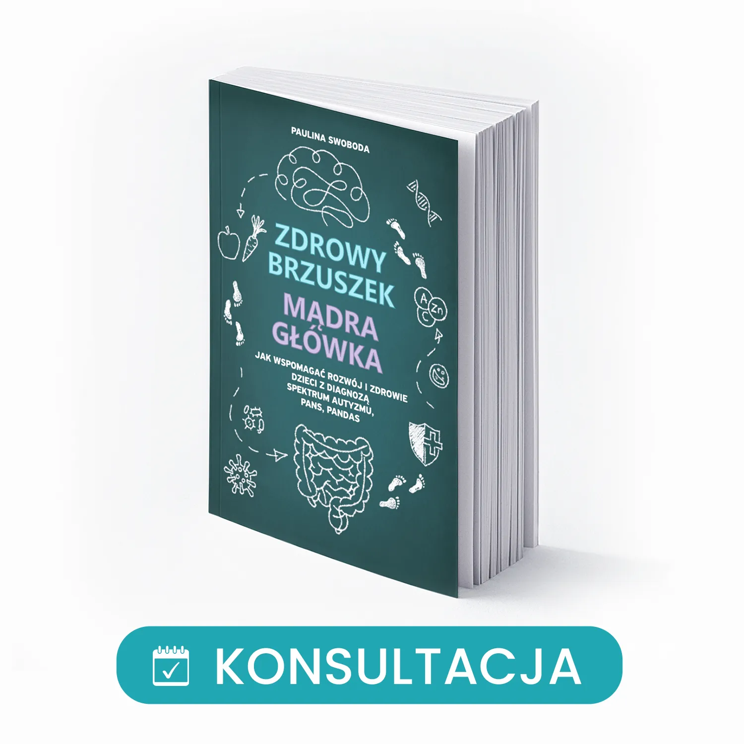 Pakiet: Książka Zdrowy Brzuszek - Mądra Główka + konsultacja dietetyczna 60 min.